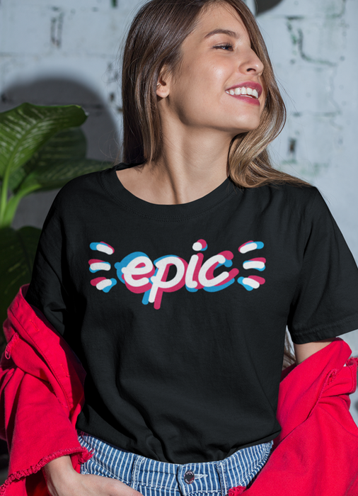 Epic Women T-shirt - Lacatang Shop